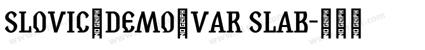 Slovic_Demo_Var Slab字体转换 Slovic_Demo_Var Slab字体转换